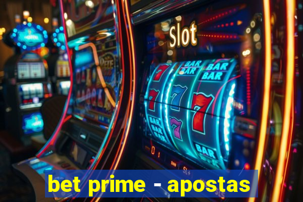 bet prime - apostas