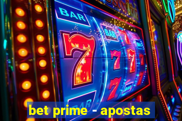 bet prime - apostas