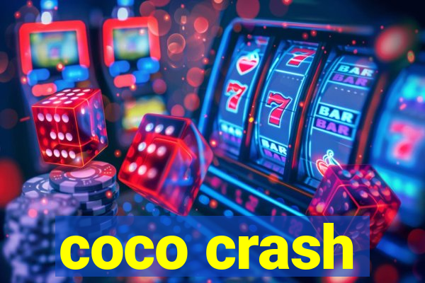 coco crash