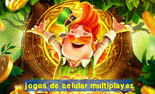 jogos de celular multiplayer