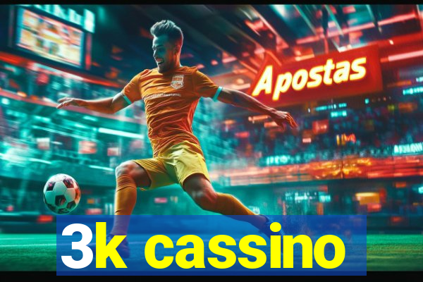 3k cassino