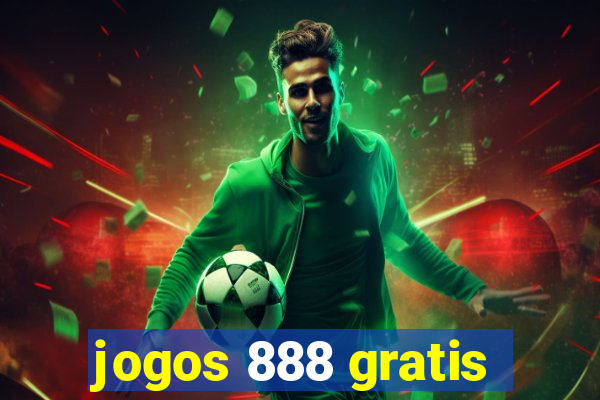 jogos 888 gratis