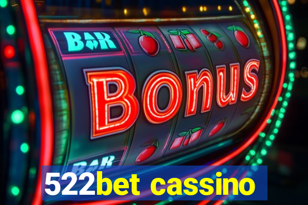 522bet cassino