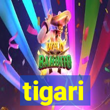 tigari