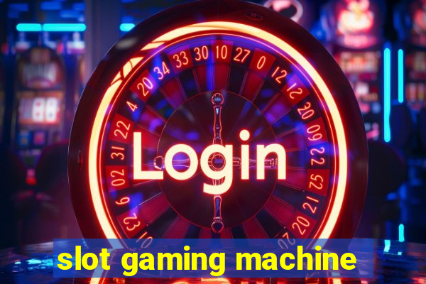 slot gaming machine