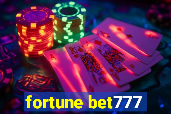 fortune bet777