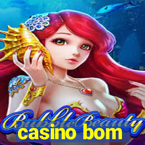 casino bom