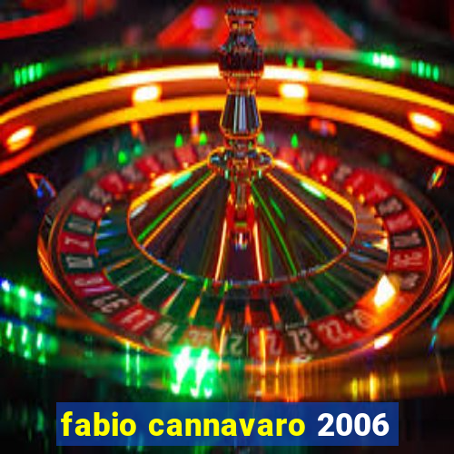 fabio cannavaro 2006