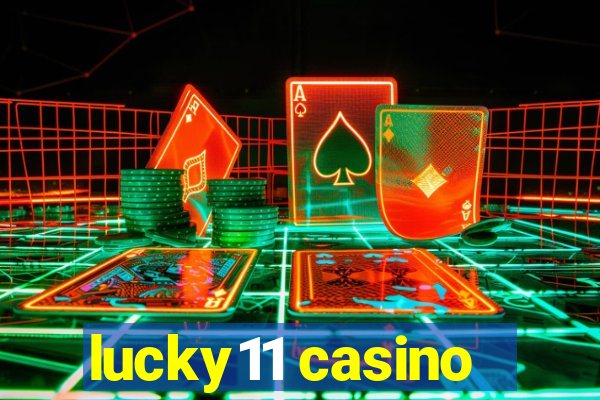 lucky11 casino