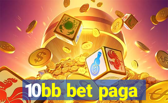 10bb bet paga