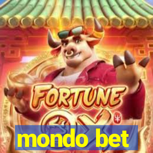 mondo bet