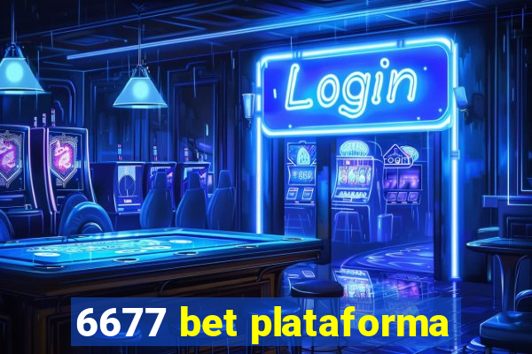 6677 bet plataforma