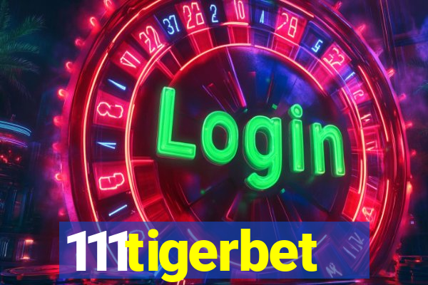 111tigerbet