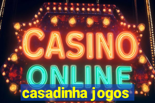 casadinha jogos