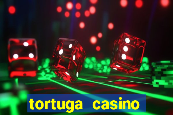 tortuga casino bonus sans dép?t