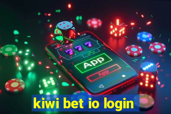 kiwi bet io login