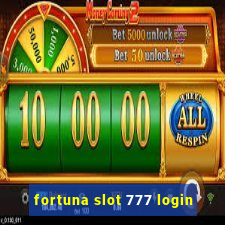 fortuna slot 777 login