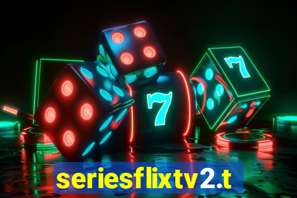 seriesflixtv2.to