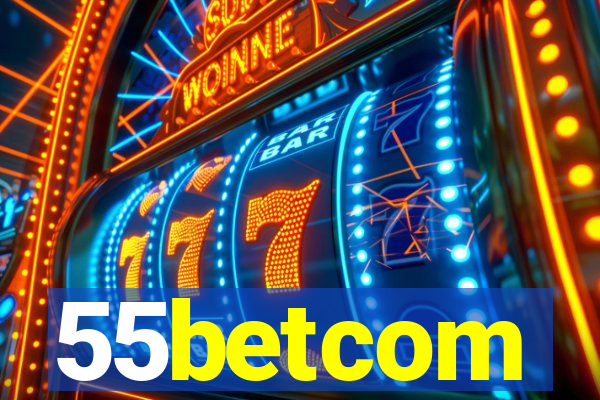 55betcom