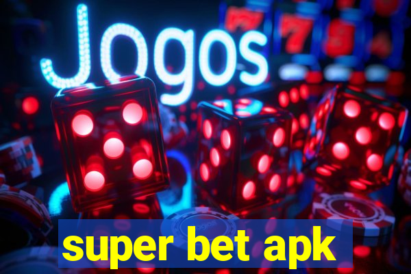 super bet apk