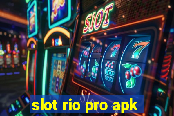 slot rio pro apk