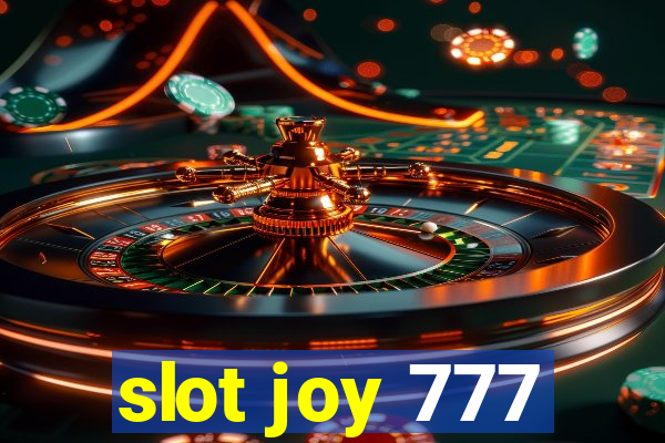 slot joy 777