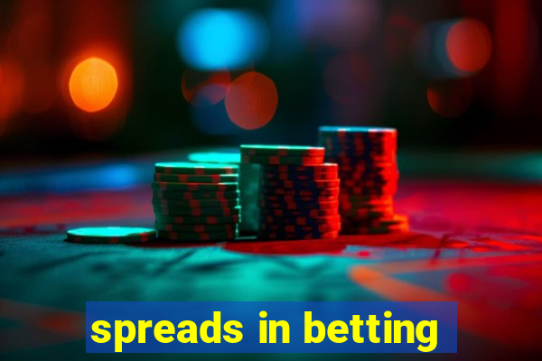 spreads in betting