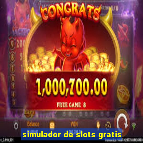 simulador de slots gratis