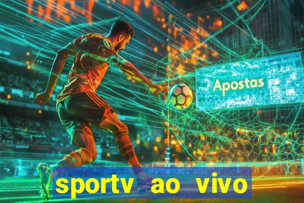 sportv ao vivo online multi