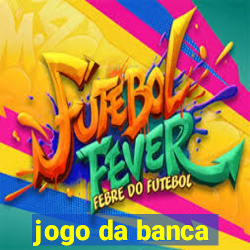 jogo da banca