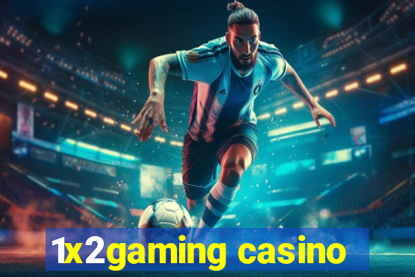 1x2gaming casino