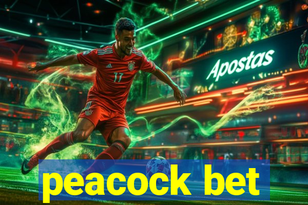 peacock bet