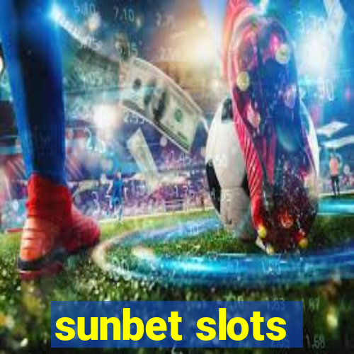 sunbet slots