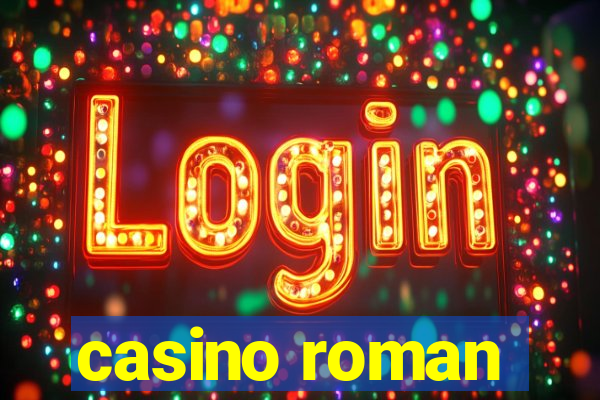 casino roman