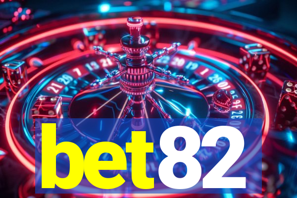 bet82