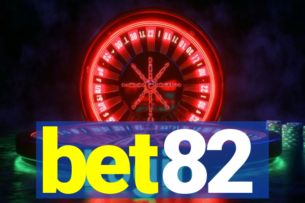 bet82