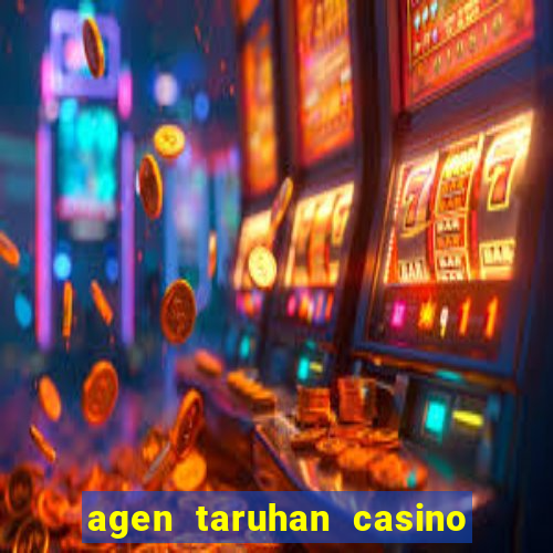 agen taruhan casino roulette online