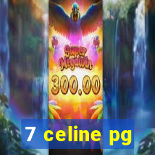 7 celine pg