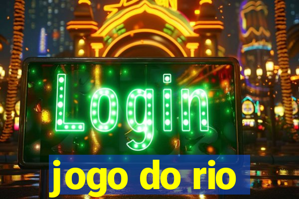 jogo do rio