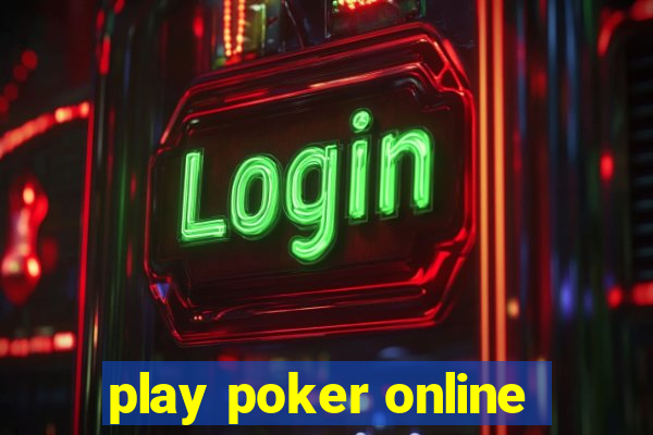 play poker online