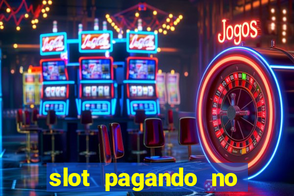 slot pagando no cadastro sem deposito