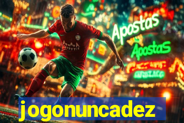 jogonuncadez