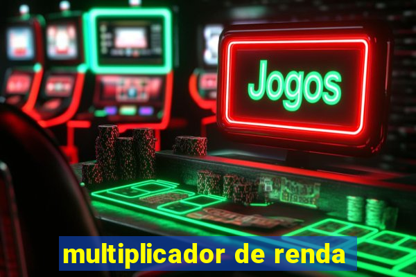 multiplicador de renda