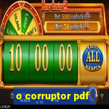 o corruptor pdf