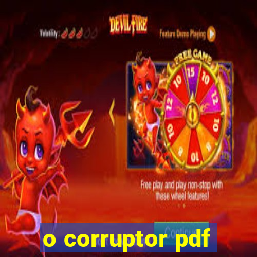 o corruptor pdf