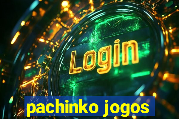 pachinko jogos