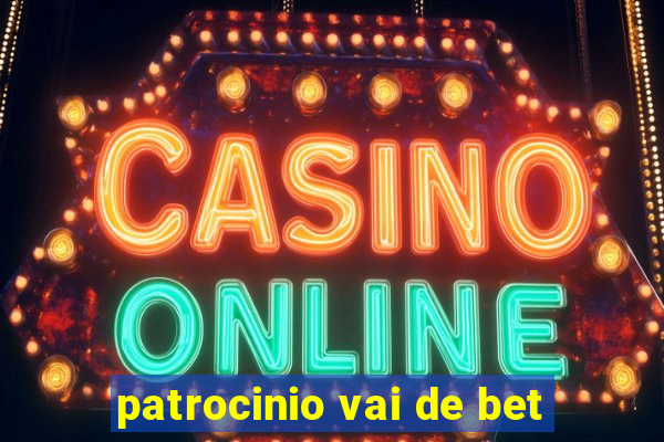 patrocinio vai de bet