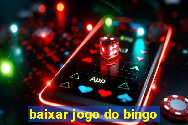 baixar jogo do bingo