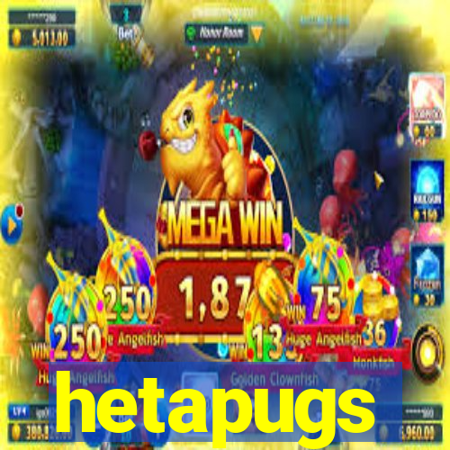 hetapugs