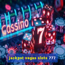 jackpot vegas slots 777